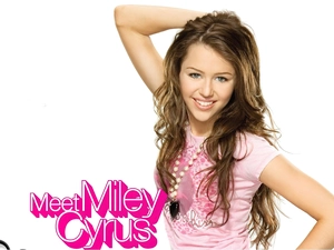 Hannah Montana, Miley Cyrus Miley Cyrus